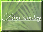 Palm Sunday Sermon